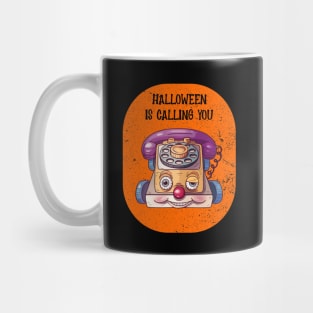 Halloween Is Calling You Mug